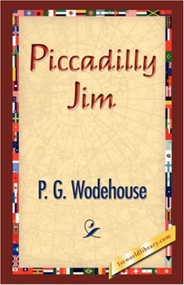 Cover Art for 9781421832920, Piccadilly Jim by P G Wodehouse