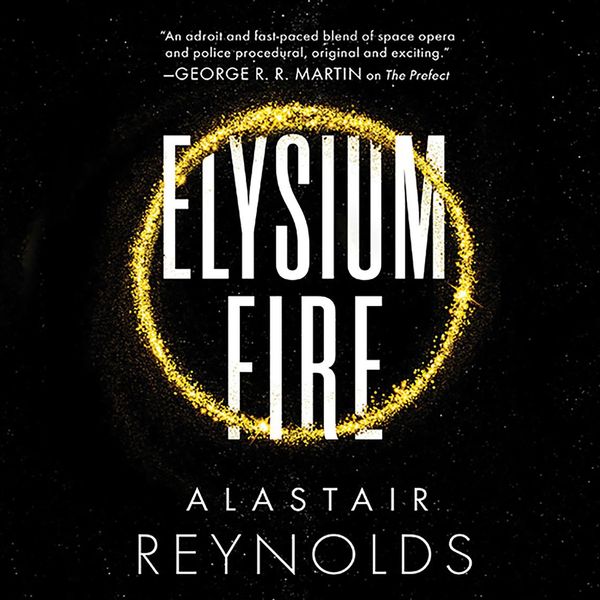 Cover Art for 9781478947851, Elysium Fire by Alastair Reynolds