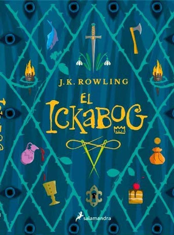 Cover Art for 9789585277380, EL ICKABOG by J. K. Rowling