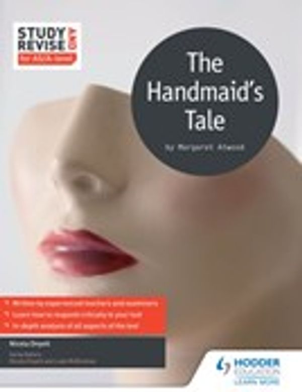Cover Art for 9781471854125, Study and Revise for AS/A-level: The Handmaid's Tale by Nicola Onyett