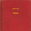 Cover Art for 9789635239016, Nana by Emile Zola