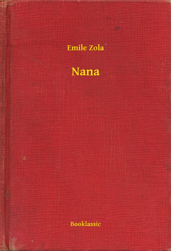 Cover Art for 9789635239016, Nana by Emile Zola
