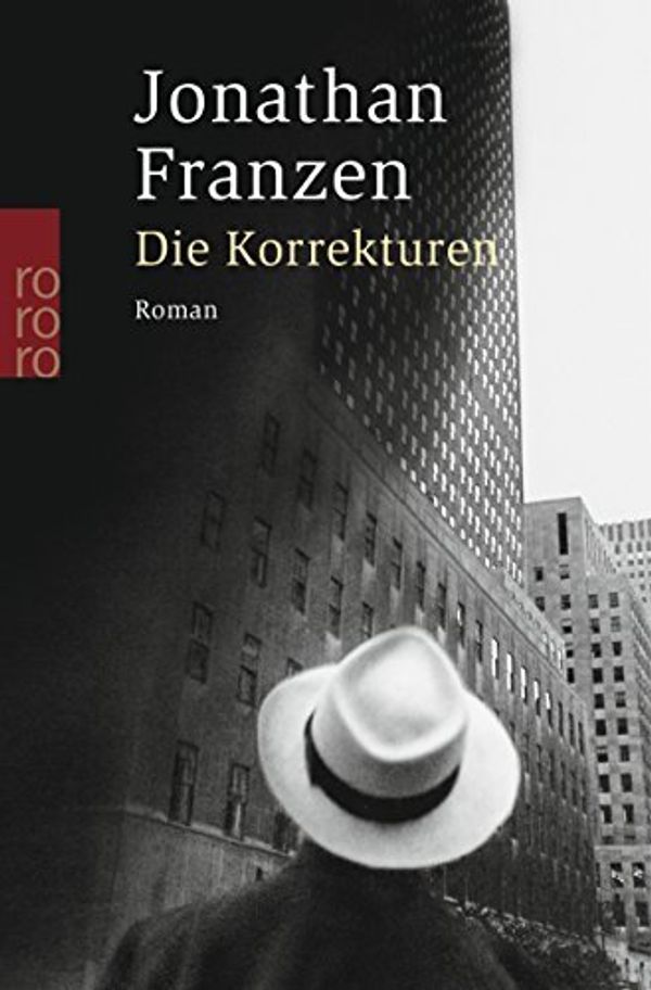 Cover Art for 9783499235238, Die Korrekturen. by Jonathan Franzen