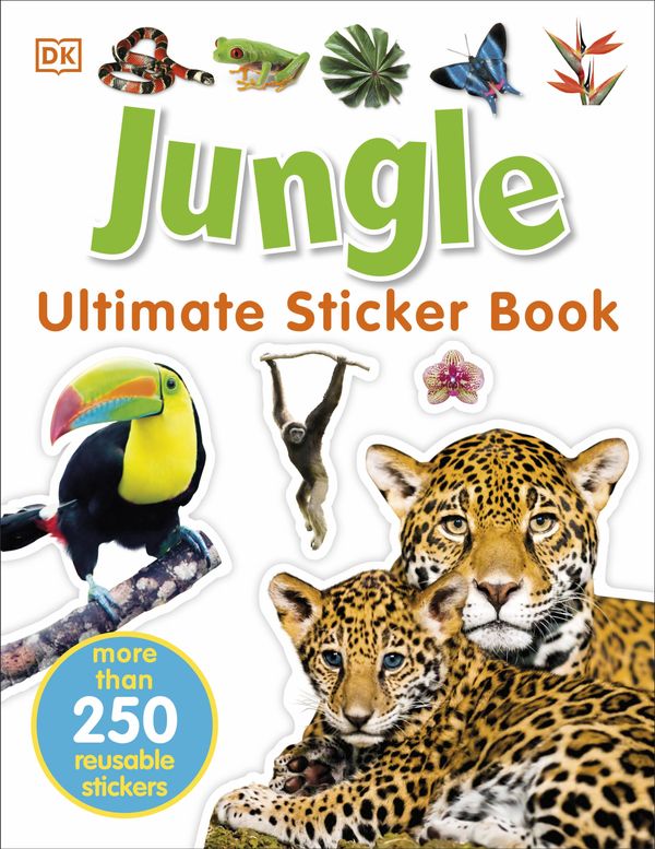 Cover Art for 9780241283011, Jungle Ultimate Sticker Book by Dk
