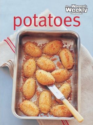Cover Art for 9781863963039, Potatoes by Australian Women's W