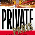 Cover Art for 9781455585144, Private ParisPrivate by James Patterson,Mark Sullivan