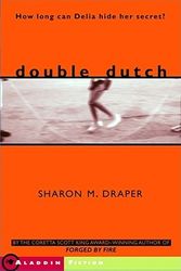 Cover Art for 9780689842313, Double Dutch by Draper, Sharon M.