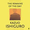 Cover Art for B00IFE8Z7I, The Remains of the Day by Kazuo Ishiguro