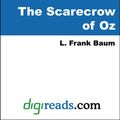 Cover Art for 9785551314486, The Scarecrow of Oz by L. Frank Baum