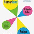 Cover Art for 9780316418553, Humankind by Rutger Bregman