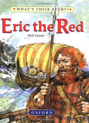 Cover Art for 9780195214314, Eric the Red by Neil Grant