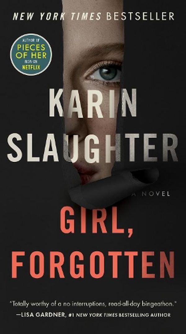 Cover Art for 9780062859044, Girl, Forgotten by Karin Slaughter