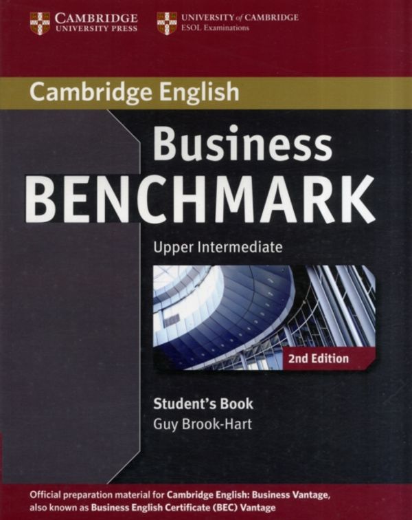 Cover Art for 9781107680982, Business Benchmark Upper Intermediate Business Vantage Student's Book by Guy Brook-Hart