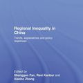 Cover Art for 9781135972240, Regional Inequality in China by Ravi Kanbur, Shenggen Fan, Xiaobo Zhang