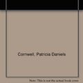 Cover Art for 9780754093893, Blow Fly by Patricia Daniels Cornwell