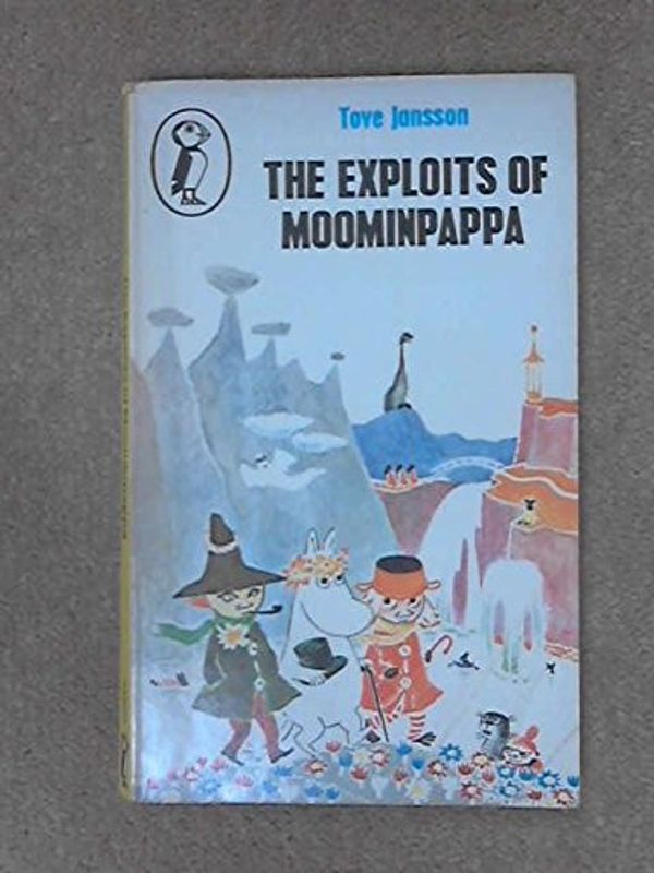 Cover Art for 9780141345338, The Exploits of Moominpappa by Tove Jansson