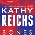 Cover Art for 8601423582184, Bones Never Lie (with bonus novella Swamp Bones): A Novel (Temperance Brennan) by Kathy Reichs