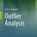 Cover Art for 9781461463955, Outlier Analysis by Charu C. Aggarwal