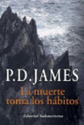 Cover Art for 9789500723152, La Muerte Toma Los Habitos by P. D. James