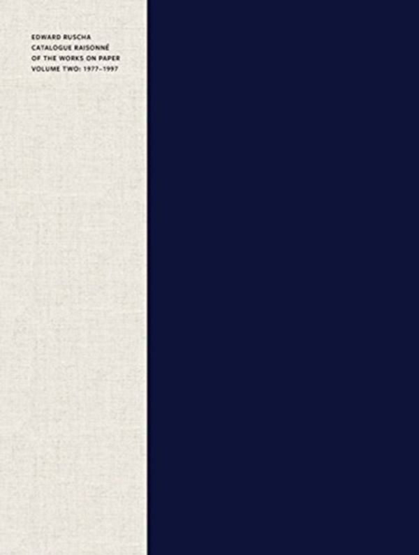 Cover Art for 9780300214666, Edward RuschaCatalogue Raisonne of the Works on Paper, Volum... by Lisa Turvey