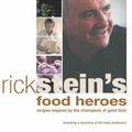 Cover Art for B00IJ0E5JK, Rick Stein's Food Heroes by Stein, Rick (2002) Hardcover by 