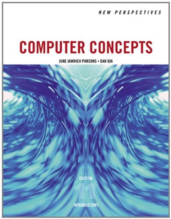 Cover Art for 9781423925170, New Perspectives on Computer Concepts: Introductory Edition by June Jamrich Parsons and Dan Oja