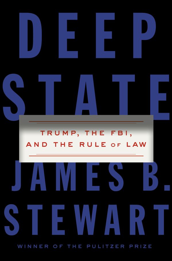 Cover Art for 9780525559108, Deep State by James B. Stewart
