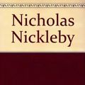 Cover Art for 9780899666815, Nicholas Nickleby by Charles Dickens