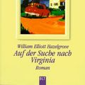 Cover Art for 9783404920105, Auf der Suche nach Virginia by HAZELGROVE WILLIAM ELLIOTT.