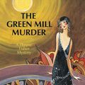 Cover Art for 9781615953585, The Green Mill Murder by Kerry Greenwood