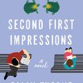 Cover Art for 9780062912817, Second First Impressions: A Novel by Sally Thorne