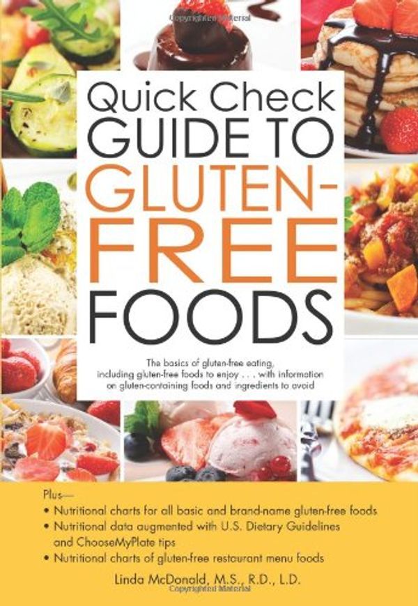 Cover Art for 9781438002422, Quick Check Guide to Gluten-Free Foods by Linda McDonald