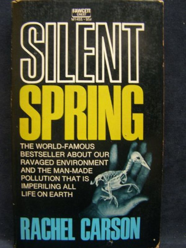 Cover Art for B001OLMO8K, Silent Spring by Rachel Carson