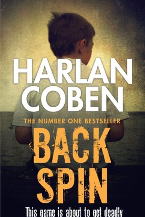 Cover Art for 9781409117056, Back Spin by Harlan Coben