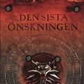 Cover Art for 9789186437367, Den sista önskningen: 1 (Sagan om häxkarlen) by Andrzej Sapkowski