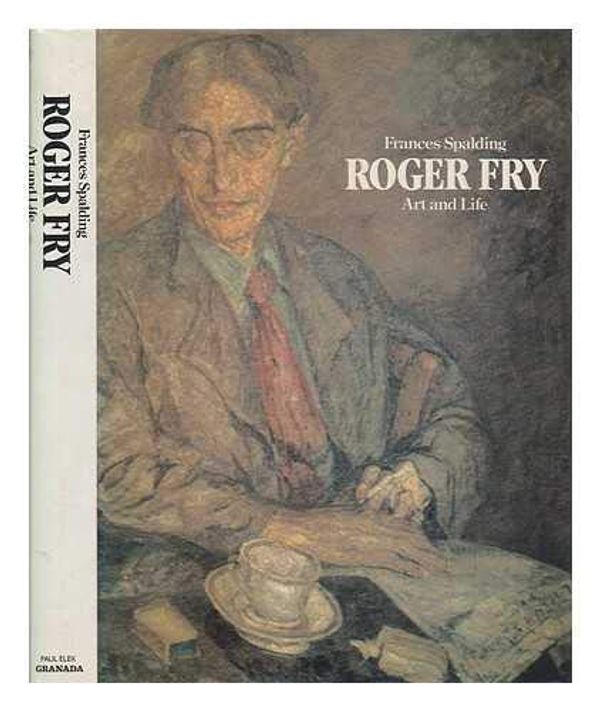 Cover Art for 9780236401789, Roger Fry by Frances Spalding