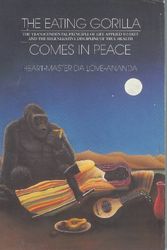 Cover Art for 9780913922194, Eating Gorilla Comes in Peace by Adi Da Samraj