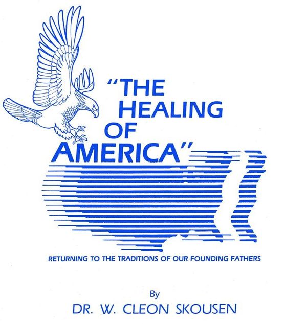 Cover Art for 9780934364683, The Healing of America by W. Cleon Skousen