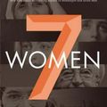 Cover Art for 9780718021832, Seven Women by Eric Metaxas