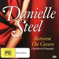 Cover Art for 9337369005805, Danielle Steel - Under The Covers by Danielle Steel,Mandy Sherwood