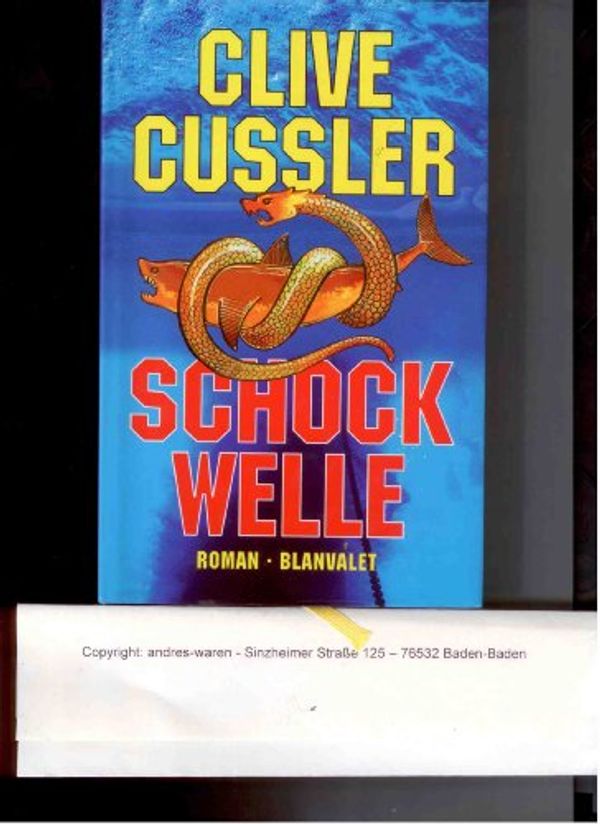 Cover Art for 9783764500320, Schockwelle by Clive Cussler