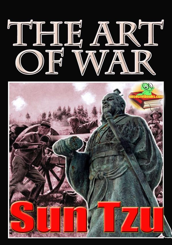 Cover Art for 1230000191880, The Art of War: Master Sun's Rules for Soldiers by Sun Tzu