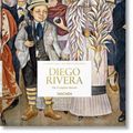 Cover Art for 9783836591195, Diego Rivera. The Complete Murals by Lozano, Luis-Martín, Rivera, Juan Rafael Coronel