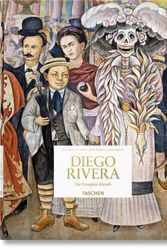 Cover Art for 9783836591195, Diego Rivera. The Complete Murals by Lozano, Luis-Martín, Rivera, Juan Rafael Coronel