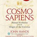 Cover Art for 9780715649558, The Evolution of EverythingWhat Science Can Really Tell Us About the Cosmo... by John Hands