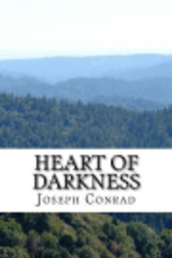 Cover Art for 9781484033944, Heart of Darkness by Joseph Conrad