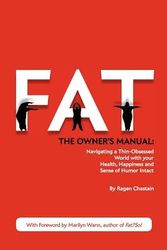 Cover Art for 9780985667405, Fat by Ragen Chastain