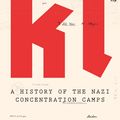 Cover Art for 9781408705568, KL: A History of the Nazi Concentration Camps by Nikolaus Wachsmann
