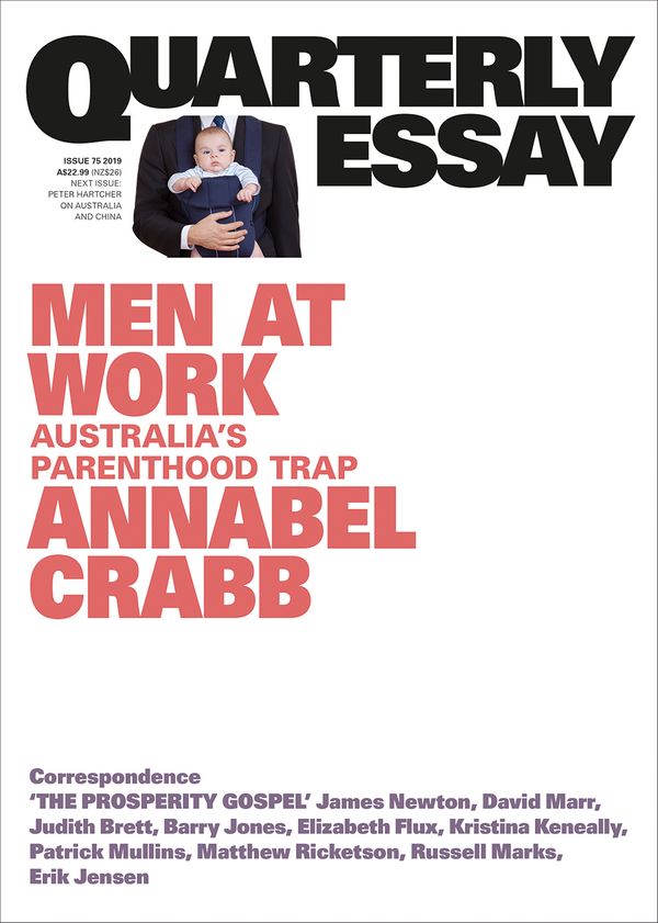 Cover Art for 9781760641528, Annabel Crabb on Politics, Work and Gnder: Quarterly Essay 75 by Annabel Crabb