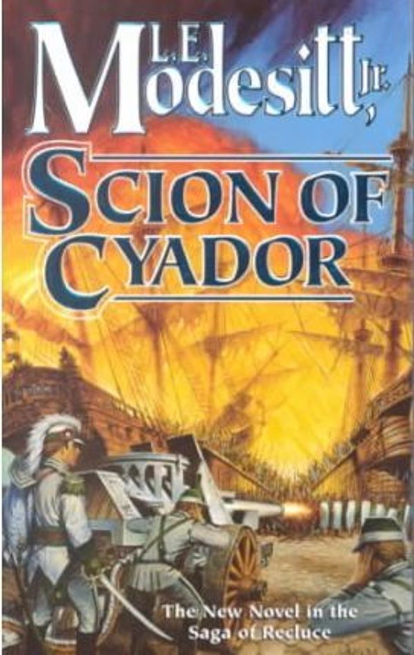 Cover Art for 9781435286740, Scion of Cyador by L. E. Modesitt
